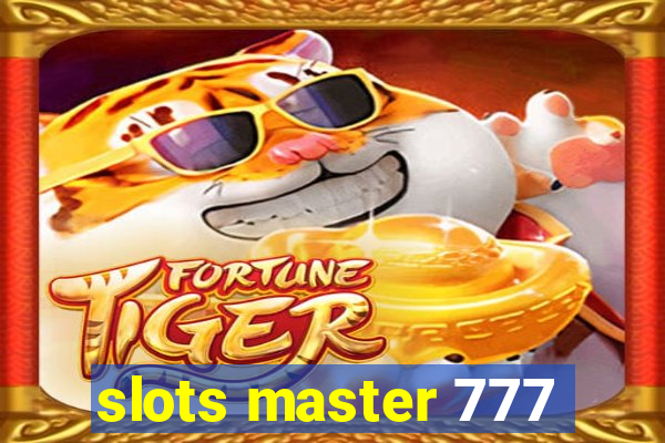 slots master 777
